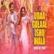 Udaa Gulaal Ishq Wala Mp3 Download