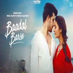 Baadal Barse (Yasser Desai) Mp3 Download.mp3