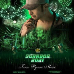 Tere Pyar Mein (Surroor 2021 The Album) - Himesh Reshammiya.mp3