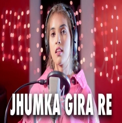 Jhumka Gira Re Bareli Ke Bazar Mein Cover By Aish | Asha Bhosle.mp3
