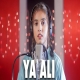 Ya Ali (Female Version) Cover By Aish | Bina Tere Na Ek Pal Hu.