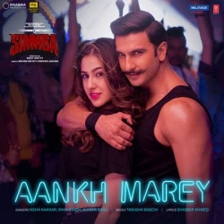 Aankh Marey - Ranveer Singh, Sara Ali Khan, Taniskhk Bagchi, Mika Singh, Neha, Kumar S.mp3
