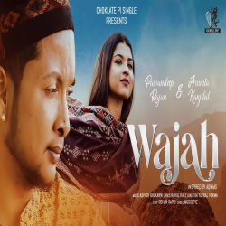 Wajah - Pawandeep Rajan | Arunita Kanjilal | Ashish K, Yuvraj, Rohan | Choklate Pi.mp3