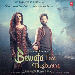 Bewafa Tera Muskurana Jubin Nautiyal.mp3