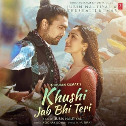Khusi Jab bhi Teri Jubin Nautial.mp3