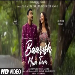 Baarish Mein Tum Mp3 Download Neha Kakkar, Rohanpreet Singh.mp3