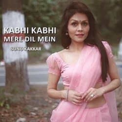 Kabhi Kabhi Mere Dil Mein Cover - Sonu Kakkar.mp3