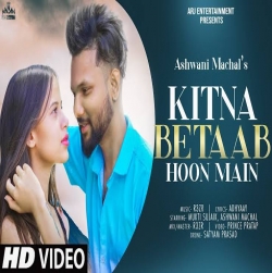 Kitna Betaab Hoon Cover - Ashwani Machal.mp3