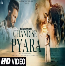 Chand Se Pyara Cover - Ashwani Machal.mp3