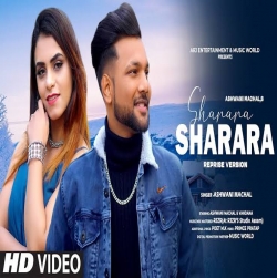 Sharara Sharara (New Version) - Ashwani Machal.mp3