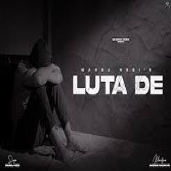 Luta De - Manoj Negi  Lakshmi Narayan  Abhey Bansal  New Song 2022.mp3