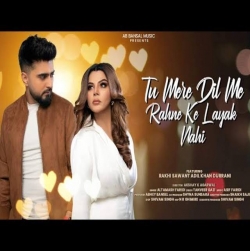 Tu Mere Dil Mein Rehne Ke Layak Nahi - Altamash Faridi Ft. Rakhi Sawant.mp3
