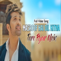 Masroof Hai Dil Kitna Himesh Reshammiya (HindiSongMp3.In).mp3