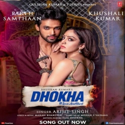 Dhokha Arijit Singh Sad Song Hindi Mp3 Song Download.mp3