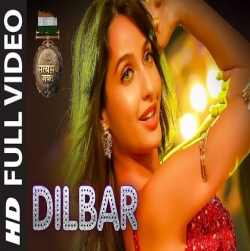 Dilbar - Satyameva Jayate | Neha Kakkar, Dhvani Bhanushali, Ikka.mp3