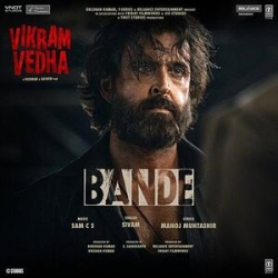 Bande - Vikram Vedha Mp3 Song Download - HindiSongMp3.In .mp3