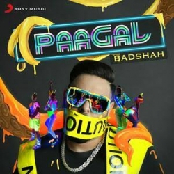 Paagal - Badshah Mp3 Song Download .mp3