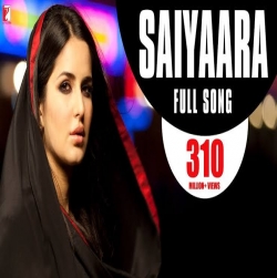 Saiyaara - (Ek Tha Tiger 2012).mp3