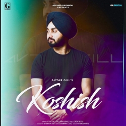 Koshish Mp3 Song Download Punjabi Avtar Gill - HindiSongMp3.In .mp3