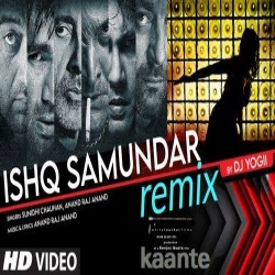 Ishq Samundar (ReFix) DJ Yogii Mp3 Song Download HindiMp3Song.In