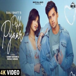 Pehla Pyaar Saaj Bhatt Mp3 Song Download HindiSongMp3