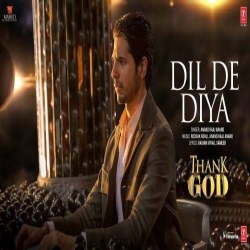 Dil De Diya Hai (Thank God) Anand Raaj Anand Mp3 Song Download HindiSongMp3 