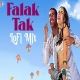 Falak Tak LoFi Mix - Jus Keys Mp3 Song Download HindiSongMp3