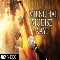 Milne Hai Mujhse Aayi (Aashiqui 2 (2013) Mp3 Song Download 