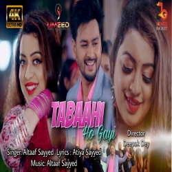 Tabaahi Ho Gayi Mp3 Download Altaaf Sayyed HindiSongMp3.In