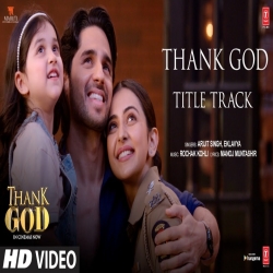 Thank God Title Track Mp3 Download Rochak Kohli, Arijit Singh HindiSongMp3.In