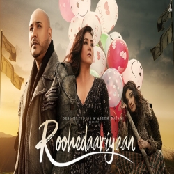 Roohedaariyaan Mp3 Download B Praak, Neeti Mohan HindiSongMp3.In