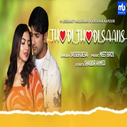 Thodi Thodi Saans Mp3 Download Yassir Desai, Meet Bros HindiSongMp3.In