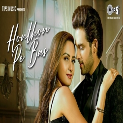 Honthon Pe Bas Mp3 Download Seepi Jha, Sameer Khan PagalWorld 