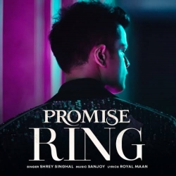 Promise Ring Mp3 Download Shrey Singhal.mp3