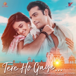 Tere Ho Gaye Mp3 Download Yaseer Desai.mp3
