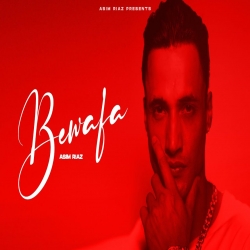 Asim Riaz - Bewafa Mp3 Download Asim Riaz.mp3