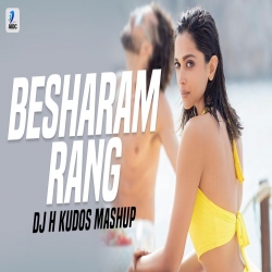 Besharam Rang X Sweet Dreams (Mashup) DJ H Kudos Mp3 Download Shilpa Rao, Caralisa Monteiro.mp3