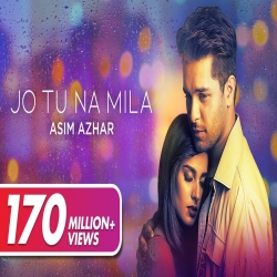 Jo Tu Na Mila Mp3 Download Asim Azhar HindiMp3Song.Mp3