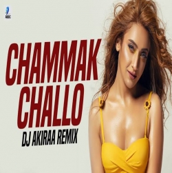 Chammak Challo (Remix) DJ Akiraa Mp3 Download Akon.mp3