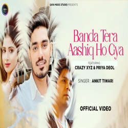 Banda Tera Aashiq Ho Gaya Mp3 Download Ankit Tiwari.mp3