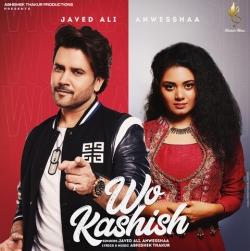Wo Kashish Mp3 Song Download PagalWorld Javed Ali, Anweshaa.mp3