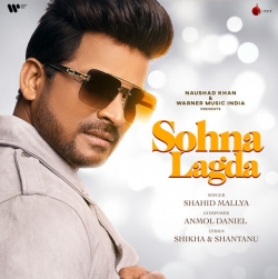 Sohna Lagda Mp3 Download Shahid Mallya.mp3