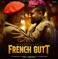 French Gutt Mp3 Download Khan Saab