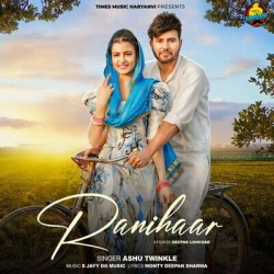 Ranihaar Mp3 Download Ashu Twinkle PagalWorld.mp3