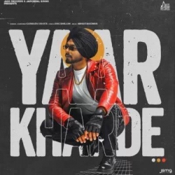 Yaar Kharde Gurmaan Sahota Mp3 Song Download.mp3