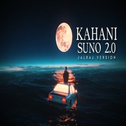 Kahani Suno 2.0 Cover By JalRaj Mp3 Song Download.mp3