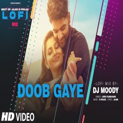 Doob Gaye LoFi Mix Guru Randhawa Mp3 Song Download.mp3