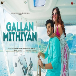 Gallan Mithiyan Anmol Daniel Mp3 Song Download.mp3