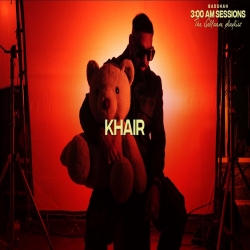 Khair Badshah Full Mp3 Song Download.mp3