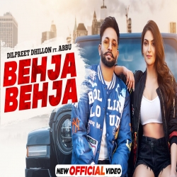 Behja Behja Dilpreet Dhillon Mp3 Song Download.mp3